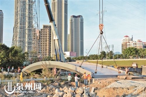溪墘景观桥昨吊装通行 泉州水线慢道实现全线直通 溪墘景观桥昨吊装通行 泉州水线慢道实现全线直通