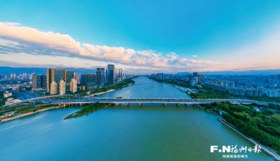 长虹卧波跨江来 喜看榕城新“城色”